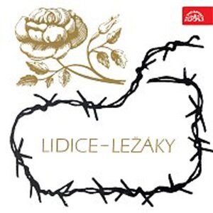 Lidice - Ležáky /1942-1972/ -  neuveden