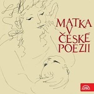 Matka v české poezii -  neuveden