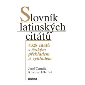 Slovník latinských citátů - 2. vydání -  PHDr. Josef Čermák
