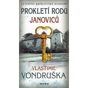 Prokletí rodu Janoviců -  Vlastimil Vondruška
