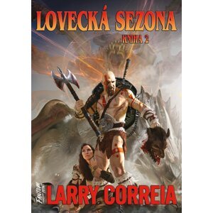 Lovecká sezona 2 -  Larry Correia