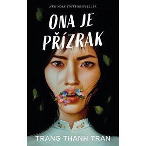 Ona je přízrak -  Trang Thanh Tran