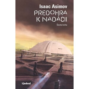 Predohra k nadácii -  Isaac Asimov