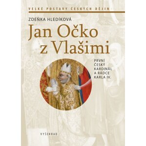 Jan Očko z Vlašimi -  Zdeňka Hledíková