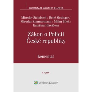 Zákon o Policii České republiky (č. 273/2008 Sb.). Komentář - 2. vydání -  autorů kolektiv