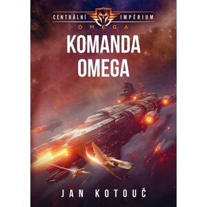 Komanda Omega -  Jan Kotouč ed.