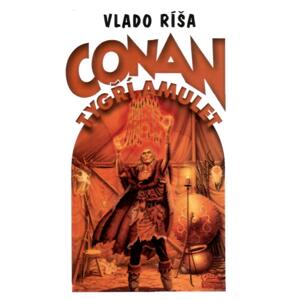 Conan a Tygří amulet -  Vlado Ríša