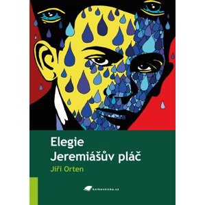 Elegie, Jeremiášův pláč -  Jiří Orten
