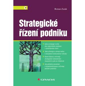 Strategické řízení podniku -  Roman Zuzák
