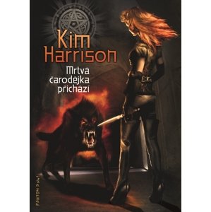 Mrtvá čarodějka přichází -  Kim Harrison