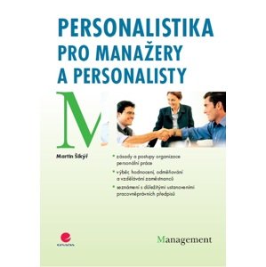 Personalistika pro manažery a personalisty -  Martin Šikýř