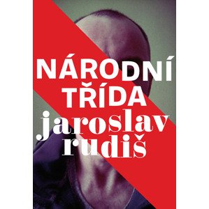 Národní třída -  Jaroslav Rudiš