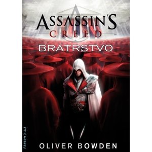 Assassin's Creed: Bratrstvo -  Christie Golden
