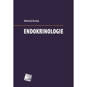 Endokrinologie -  prof. MUDr. Michal Kršek CSc.