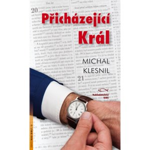Přicházející Král -  Michal Klesnil
