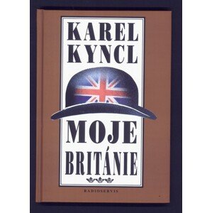Moje Británie -  Karel Kyncl