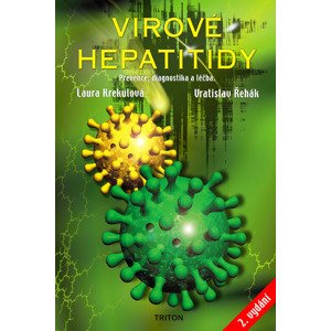 Virové hepatitidy -  MUDr. Laura Krekulová