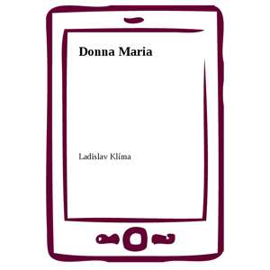 Donna Maria -  Ladislav Klíma