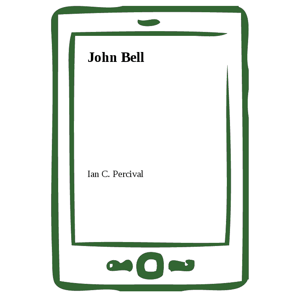 John Bell -  Ian C. Percival