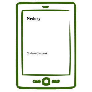 Nedory -  Norbert Chromek