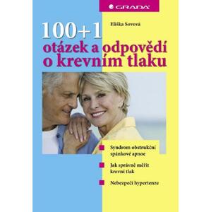 100+1 otázek a odpovědí o krevním tlaku -  Eliška Sovová