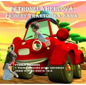 Príbehy traktoríka Sama -  Petronela Hercová