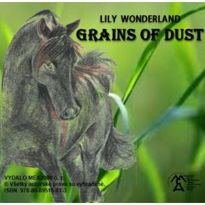 Grains of Dust -  Lily Wonderland