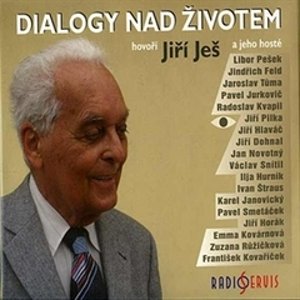 Dialogy nad životem -  Jaroslav Tůma